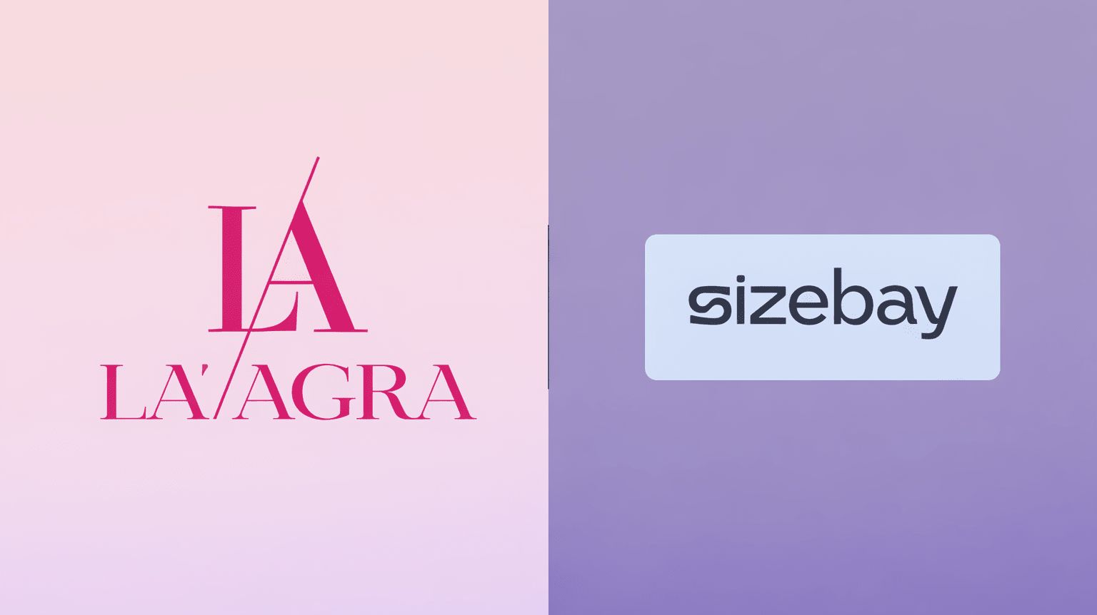 La' Agra and Sizebay partnership